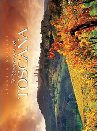 Passaggio in Toscana