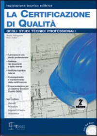 La certificazione di qualità degli studi tecnici professionali