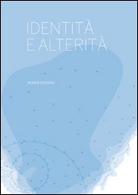 Identità e alterità