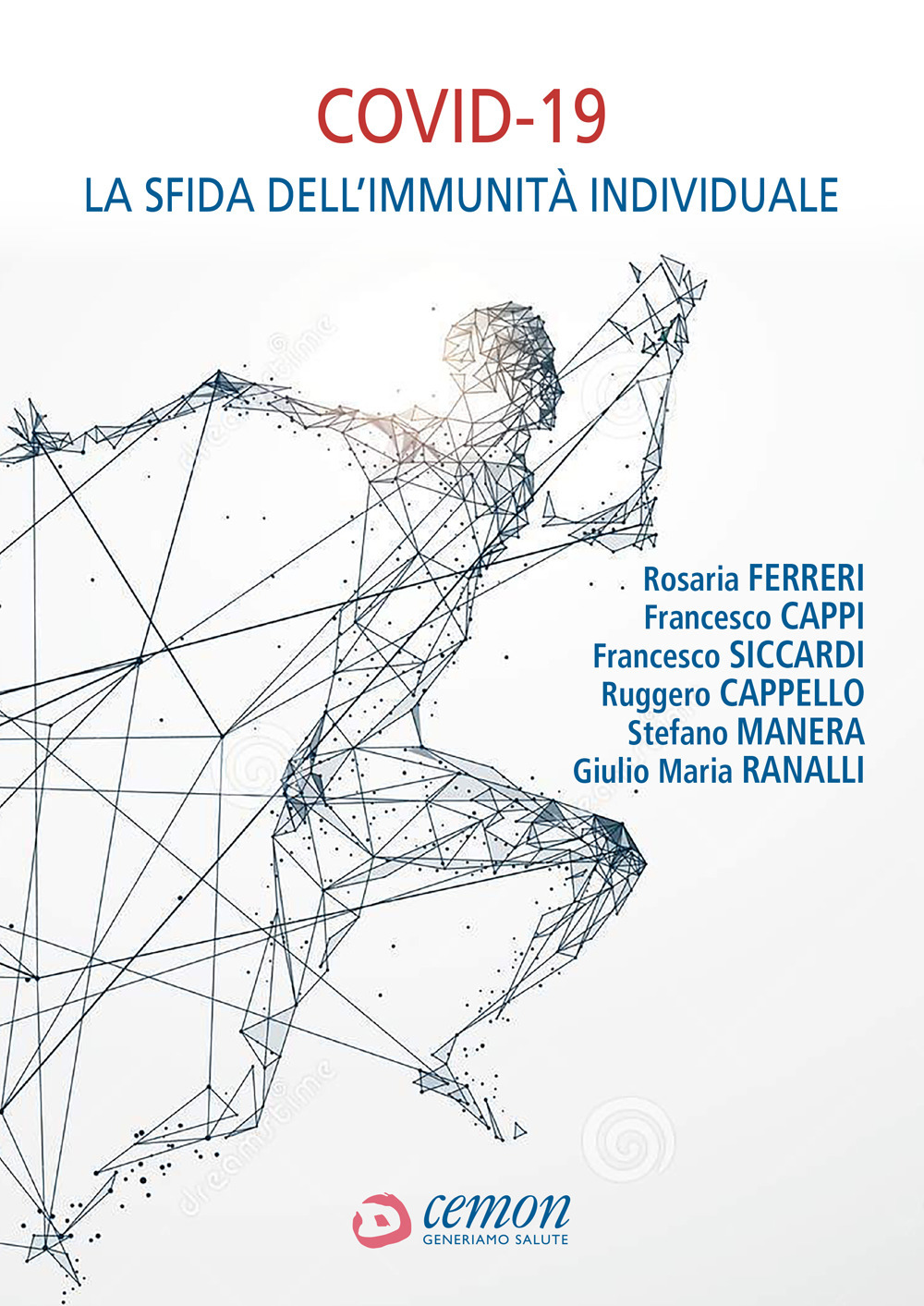 Covid-19. La sfida dell'immunità individuale