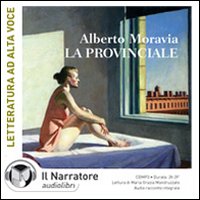 La provinciale. Audiolibro. CD Audio formato MP3