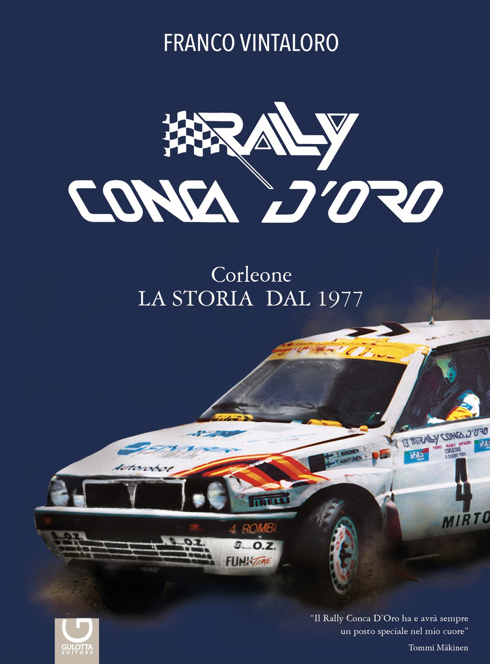 Rally Conca D'Oro. Corleone. La storia dal 1977