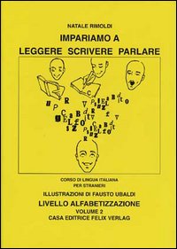 Impariamo a leggere, scrivere, parlare. Vol. 2