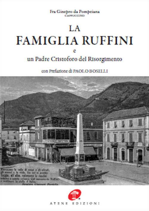 La famiglia Ruffini e un Padre Cristoforo del Risorgimento
