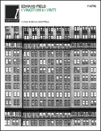 Vincitori e vinti. Testo inglese a fronte