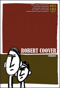 Storie. All write. Vol. 64: Robert Coover. Romance