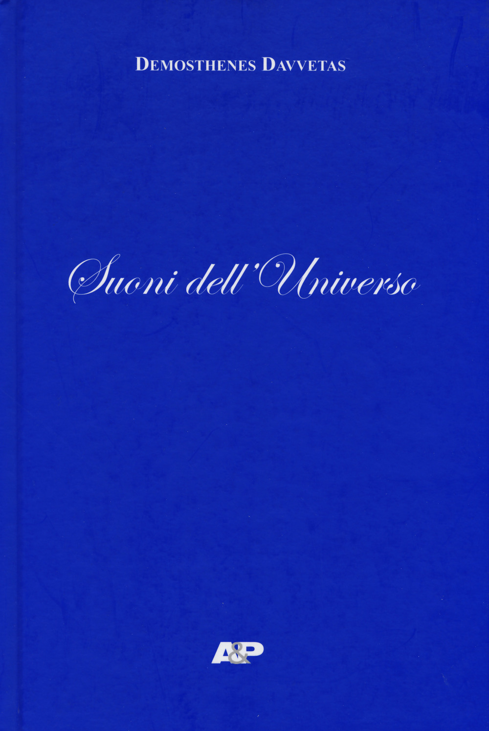 Suoni dell'universo. Testo italiano a fronte