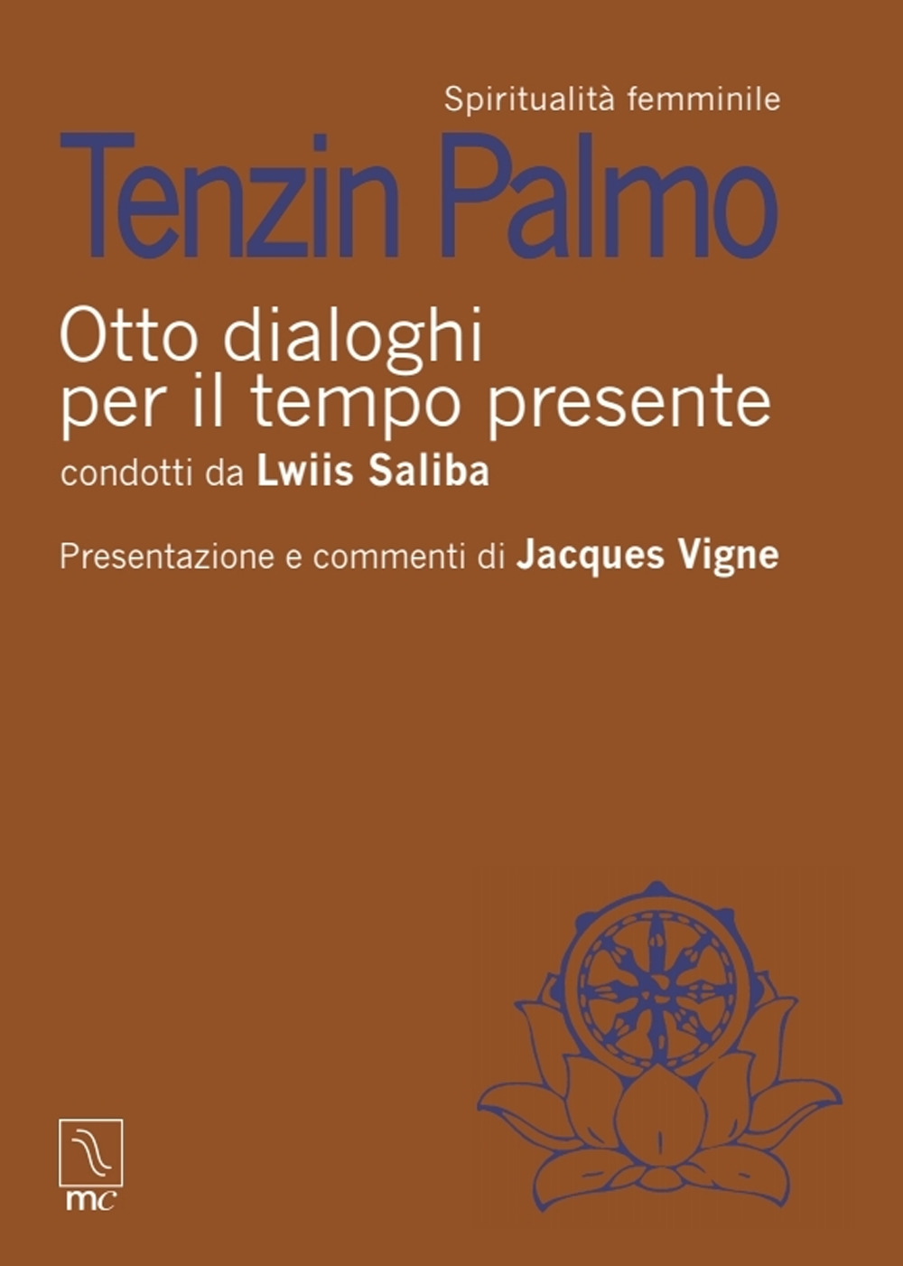 Otto dialoghi per il tempo presente