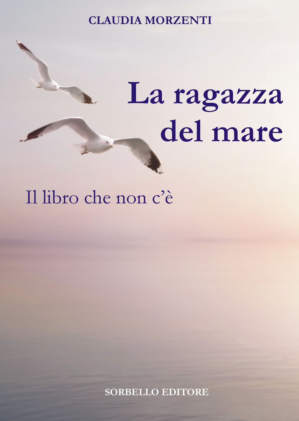 La ragazza del mare. Il libro che non c'è