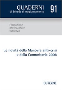 Le novità della manovra anti-crisi e della comunitaria 2008