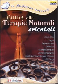 Guida alle terapie naturali orientali