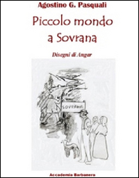 Piccolo mondo a Sovrana