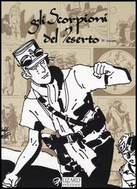 Gli scorpioni del deserto. Vol. 2