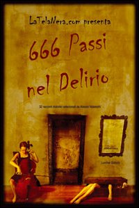 Seicentosessantasei passi nel delirio