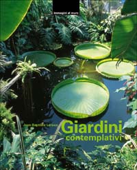 Giardini contemplativi. Con 20 poster