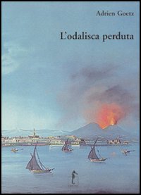 L'odalisca perduta