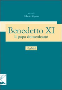 Benedetto XI papa domenicano (1240-1304)