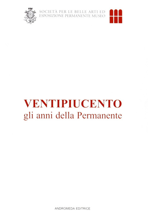 Ventipiucento. Gli anni della permanente