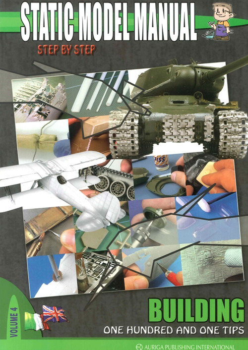 Static model manual. Ediz. italiana e inglese. Vol. 4: One hundred and one tips