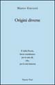 Origini diverse
