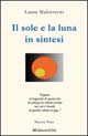 Il sole e la luna in sintesi