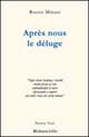 Après nous le déluge