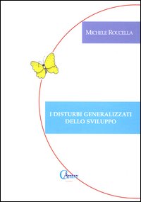 I disturbi generalizzati dello sviluppo