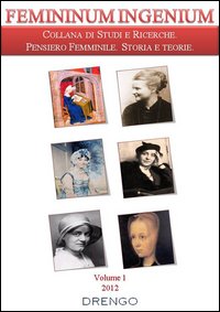 Femininum ingenium (2012). Vol. 1