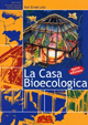 La casa bioecologica