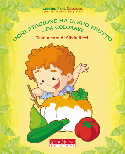 Ogni stagione ha il suo frutto da colorare