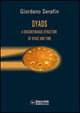 Dyads: a discontinuous structure of space and time