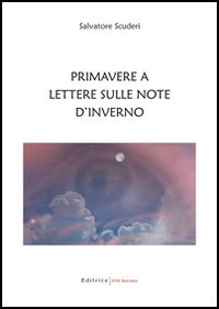 Primavere a lettere sulle note d'inverno