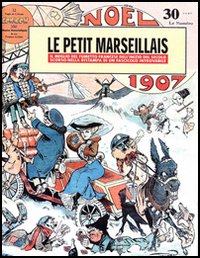 Le petit marseillais. Il meglio del fumetto francese