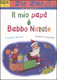 Il mio papà è Babbo Natale