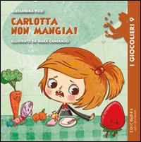 Carlotta non mangia!