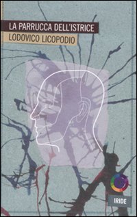 La parrucca dell'istrice