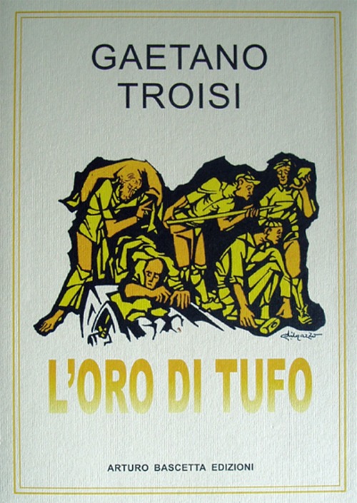 L'oro di Tufo. Vol. 1: Giornalibro della domenica