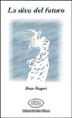 La diva del futuro