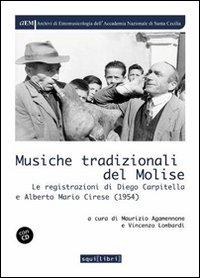Musiche tradizionali del Molise. Le registrazioni di Diego Carpitella e Mario Alberto Cirese (1954)
