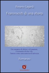 Frammenti di una storia