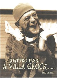 Quattro passi a villa Grock