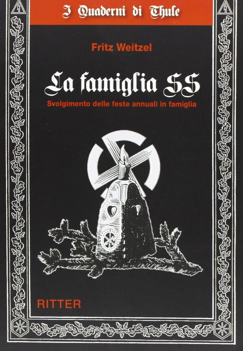 La famiglia santissima. Svolgimento delle feste annuali in famiglia