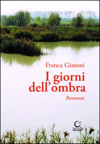 I giorni dell'ombra
