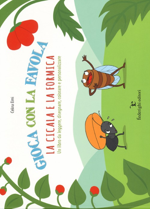 Gioca con la favola. La cicala e la formica