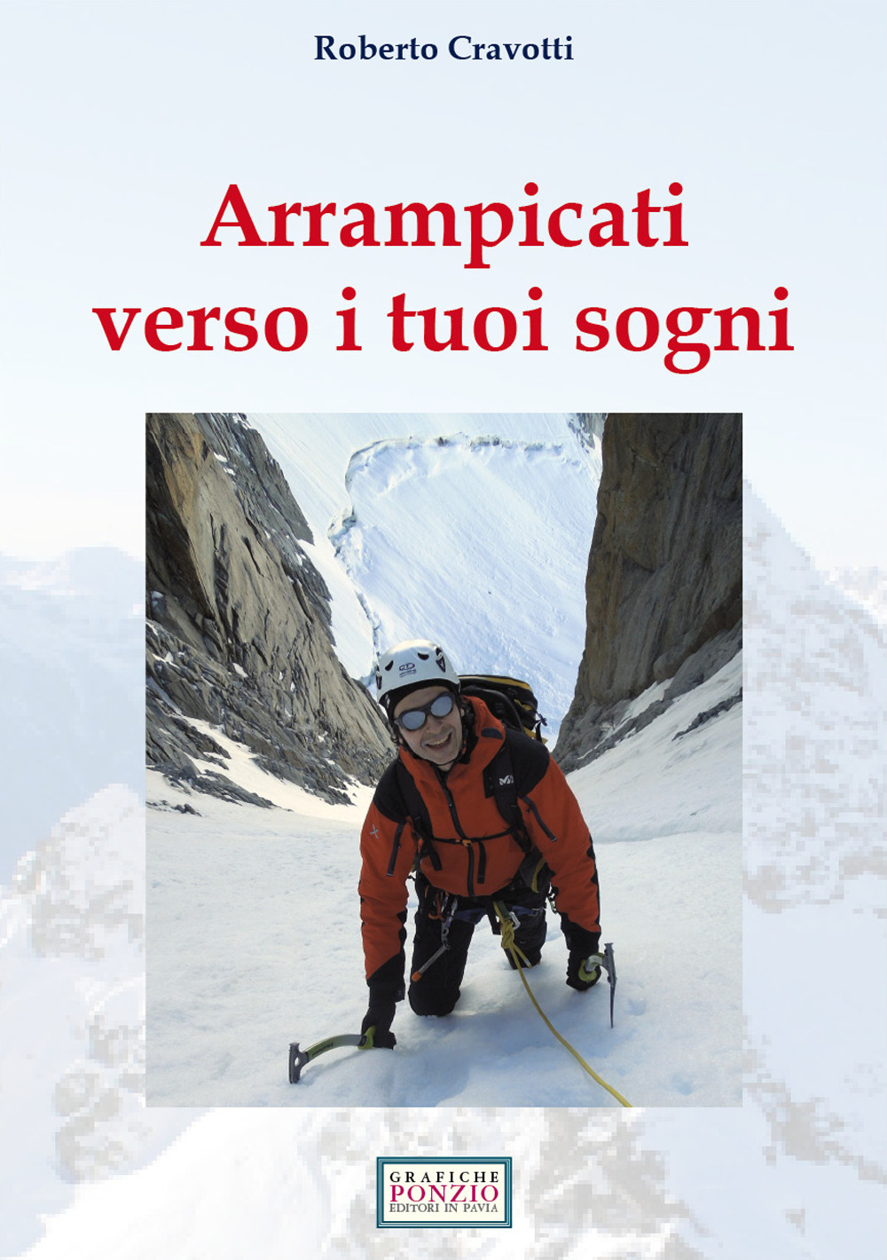 Arrampicati verso i tuoi sogni