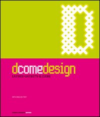 D come design. La mano, la mente, il cuore