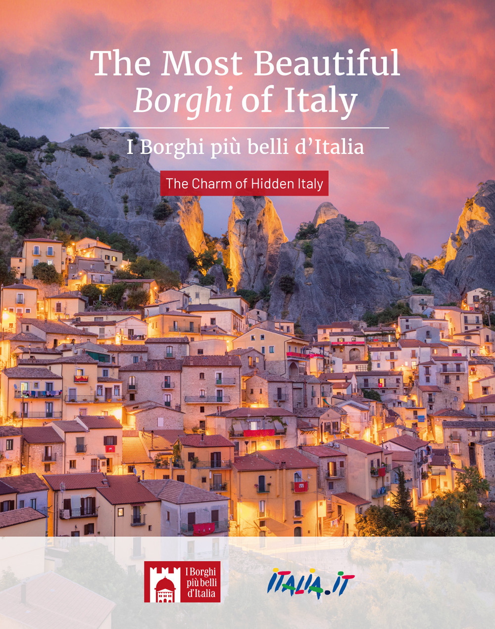 The most beautiful borghi of Italy–I borghi più belli d’Italia. The charm of hidden Italy