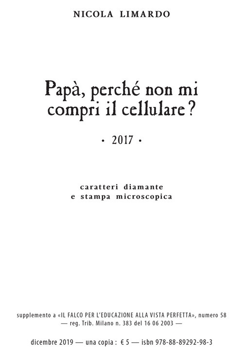 Papà perché non mi compri il cellulare?