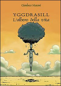 Yggdrasill. L'albero della vita