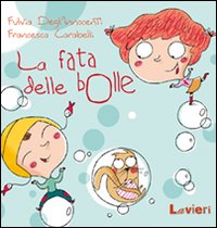 La fata delle bolle